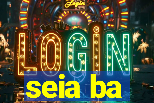 seia ba
